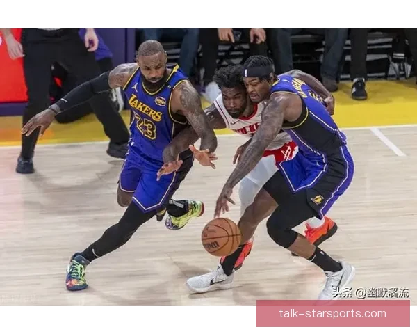 詹姆斯爆发率湖人逆转勇士西部格局再生变季后赛形势骤然紧张升温加剧